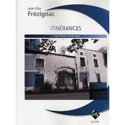 FREZIGNAC ITINERANCES 11 PIECES POUR GUITARE DZ2979