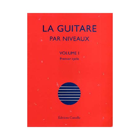CHATEAU LA GUITARE PAR NIVEAUX 1