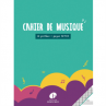 CAHIER DE MUSIQUE ET CHANT 12 PORTEES M12