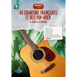 40 CHANSONS FRANCAISES ET HITS POP-ROCK A JOUER A LA GUITARE MF2838