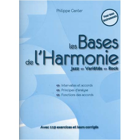 GANTER LES BASES DE L'HARMONIE 