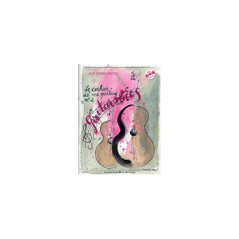 KOTZIA LE CAHIER DE MA GUITARE 2 IMD671