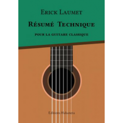LAUMET RESUME TECHNIQUE POUR LA GUITARE CLASSIQUE  