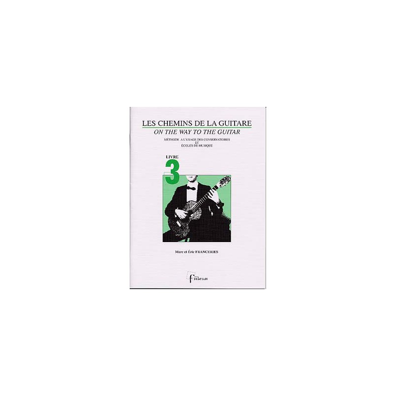 FRANCERIES LES CHEMINS DE LA GUITARE VOL 3