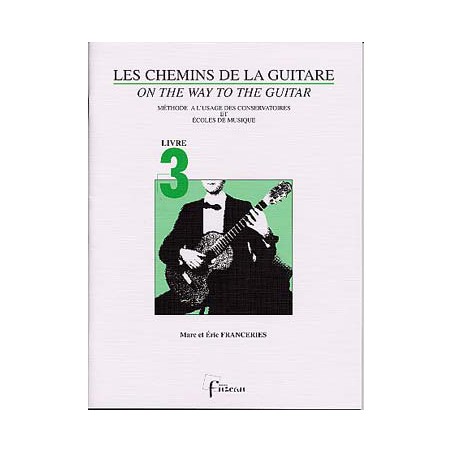 FRANCERIES LES CHEMINS DE LA GUITARE VOL 3