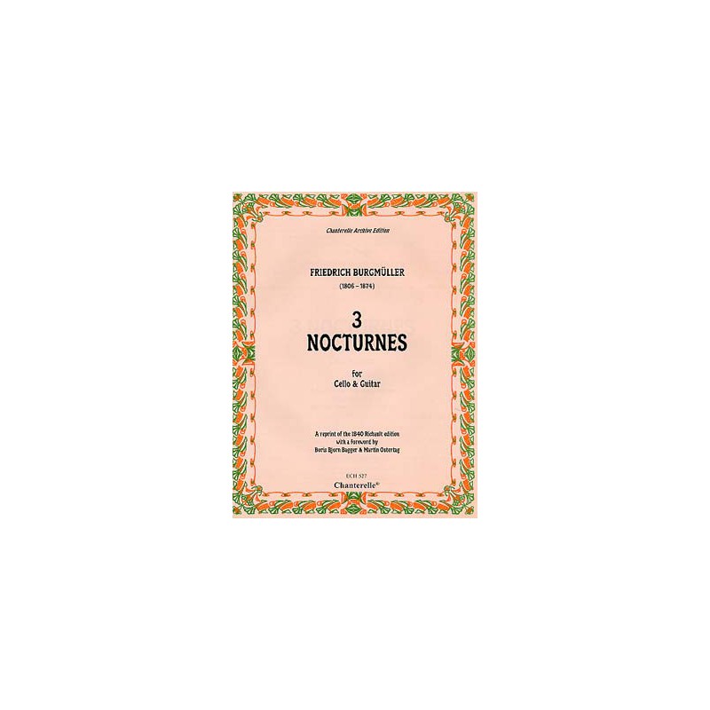 BURGMULLER 3 NOCTURNES ECH527