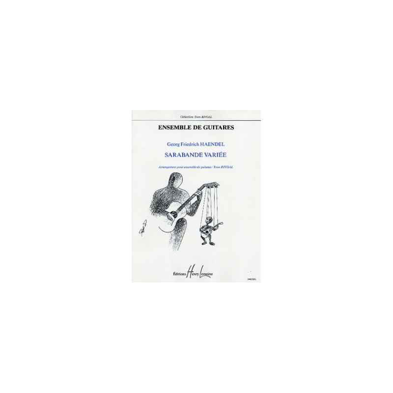 HAENDEL SARABANDE VARIEE ENSEMBLE HL24923