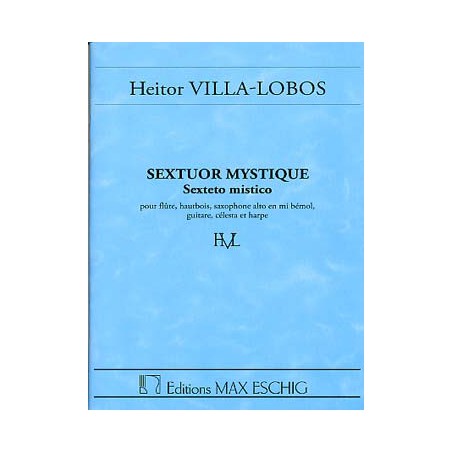 VILLA LOBOS SEXTUOR MYSTIQUE CONDUCTEUR DE POCHE ME6821