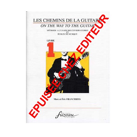 FRANCERIES LES CHEMINS DE LA GUITARE VOL 1