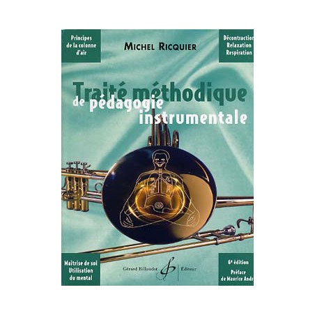 RICQUIER TRAITE METHODIQUE DE PEDAGOGIE INSTRUMENTALE