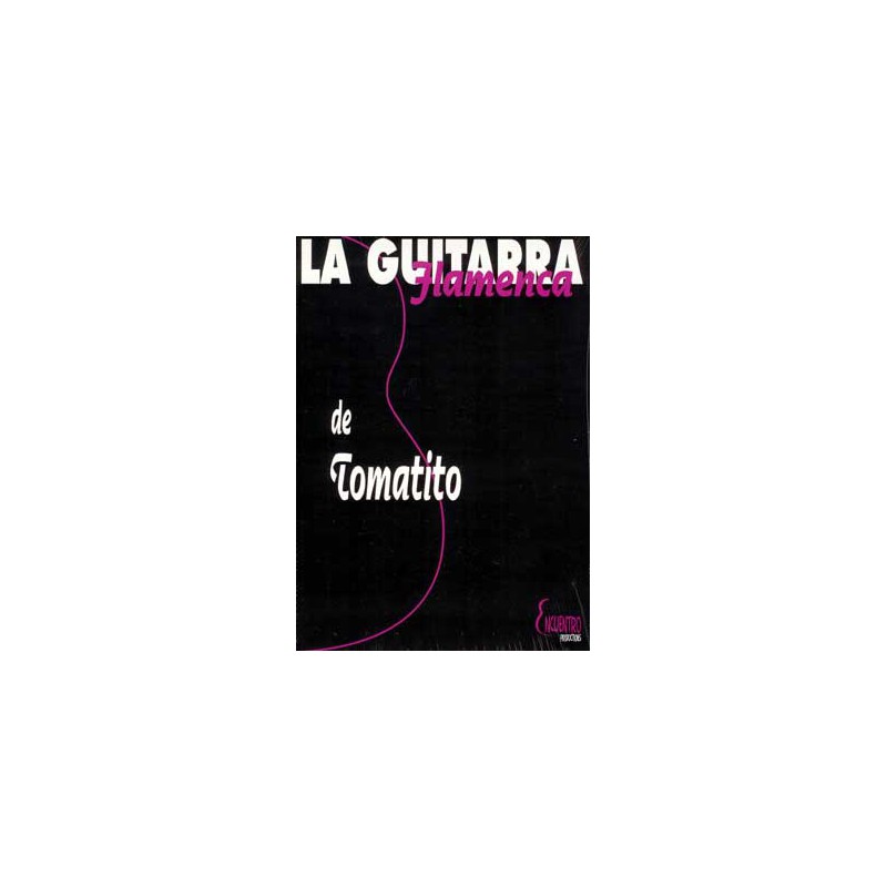 LA GUITARRA FLAMENCA DE TOMATITO