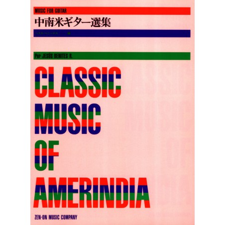 BENITES CLASSIC MUSIC OF AMERINDIA ZE240280