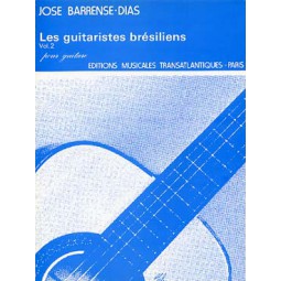 BARRENSE-DIAS LES GUITARISTES BRESILIENS 2 ETR001719