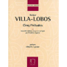 VILLA LOBOS 5 PRELUDES DF01657800