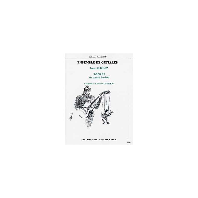 ALBENIZ TANGO ENSEMBLE DE GUITARES