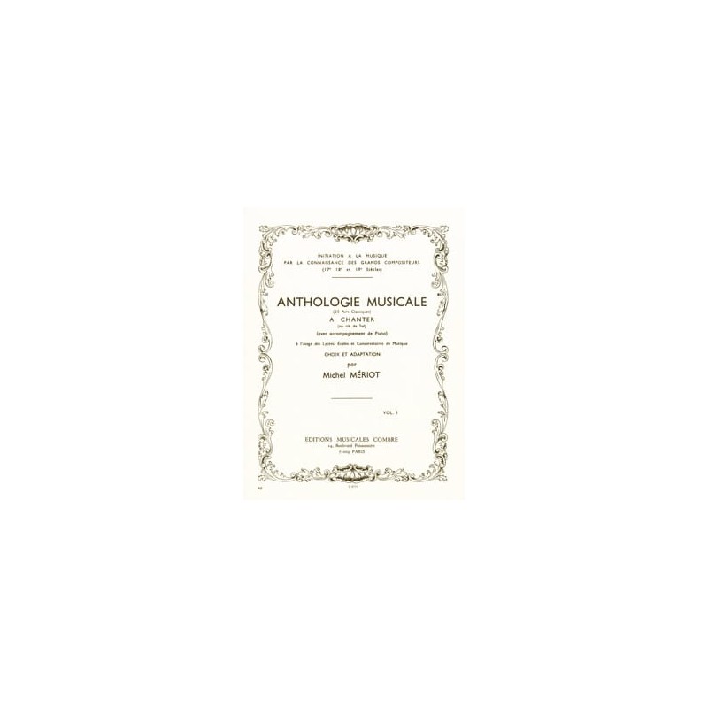 MERIOT ANTHOLOGIE MUSICALE