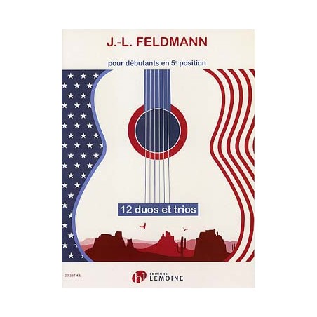 FELDMANN 12 DUOS ET TRIOS POUR DEBUTANTS EN 5ème POSITION  HL29361