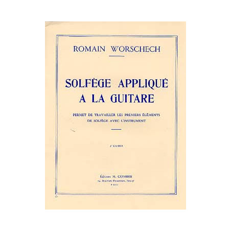 WORSCHECH SOLFEGE APPLIQUE A LA GUITARE 1