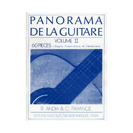 ANDIA / FAYANCE PANORAMA DE LA GUITARE VOLUME 2 ETR1812