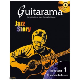 GUITARAMA JAZZ STORY HORS SERIE 1 (PACK PARTITION+CD)