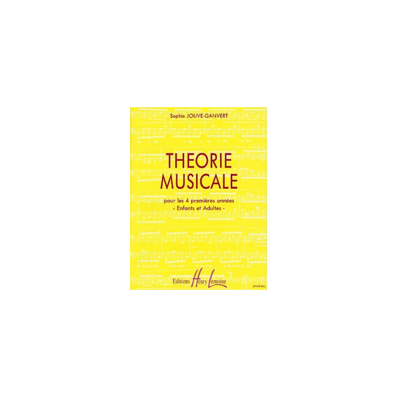 JOUVE GANVERT THEORIE MUSICALE 1