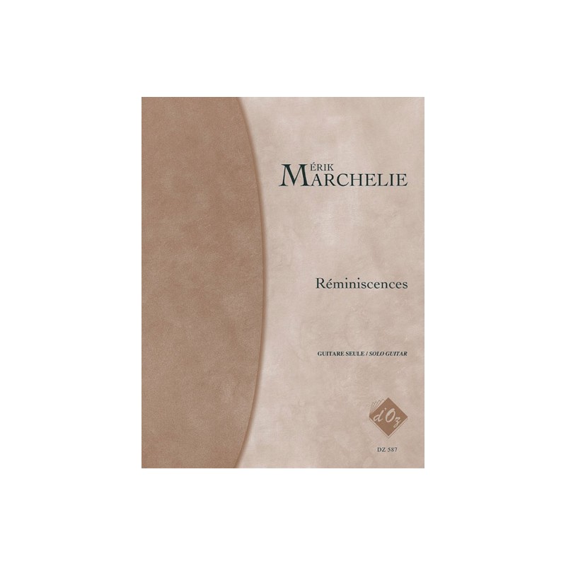 MARCHELIE REMINISCENCES DOZ587 