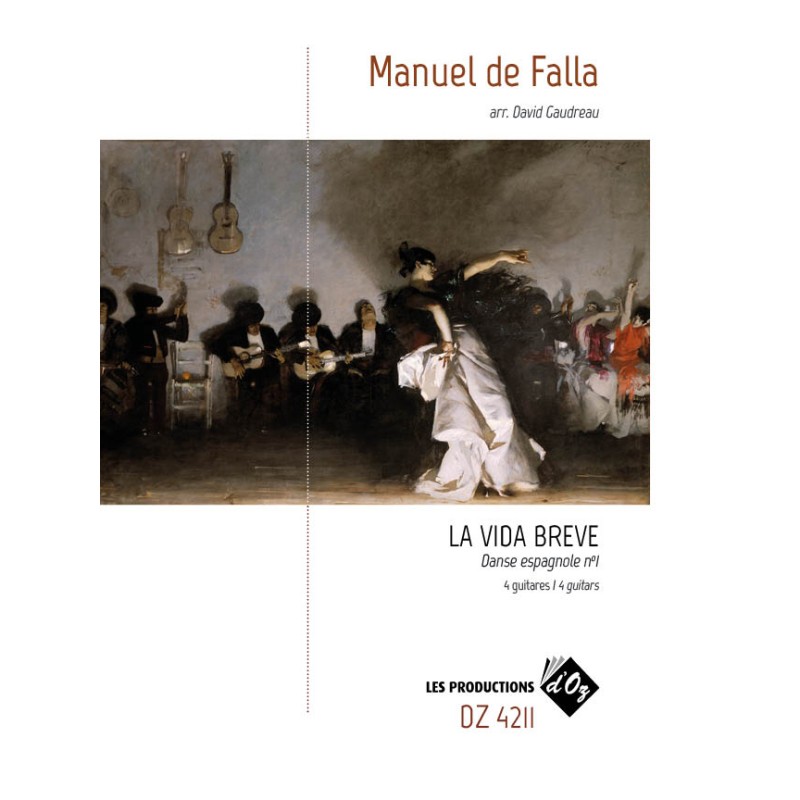 LA VIDA BREVE DE FALLA 4 GUITARES DAVID GAUDREAU DOZDZ4211