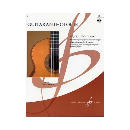 HORREAUX GUITARANTHOLOGIE 2 + CD (PACK PARTITION + CD)