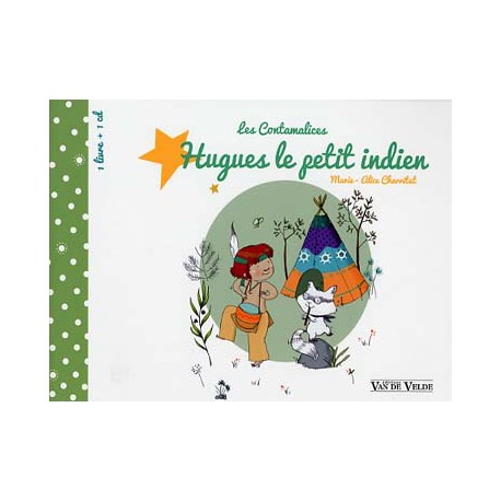 CHARRITAT HUGUES  LE PETIT INDIEN. VV408 (PACK PARTITION+ CD)