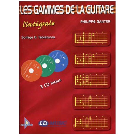 GAMMES GUITARE L'INTEGRALE (PACK PARTITION+CD)