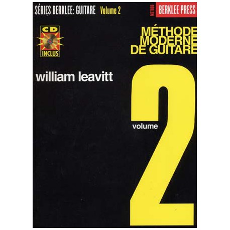 LEAVITT BERKLEE METHODE MODERNE GUITARE 2 FRANCAIS (PACK PARTITION+CD)
