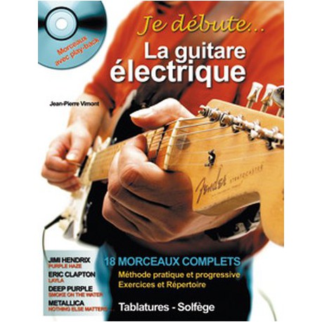 VIMONT JE DEBUTE LA GUITARE ELECTRIQUE (PACK PARTITION+CD)