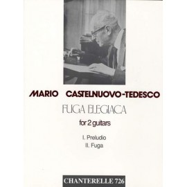 CASTELNUOVO-TEDESCO FUGA ELEGIACA ECH726