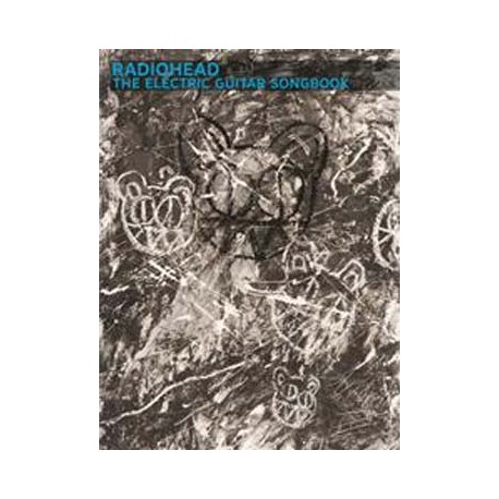 RADIOHEAD THE ELECTRIC GUITAR SONGBOOK