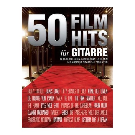 50 HITS FILMS POUR GUITARE SOLO  