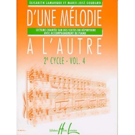 LAMARQUE D'UNE MELODIE A L'AUTRE 2EME CYCLE VOLUME 4