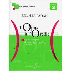 LE PADAN L'OPUS A L'OREILLE VOLUME 3