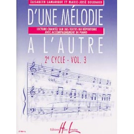 LAMARQUE D'UNE MELODIE A L'AUTRE 2EME CYCLE VOLUME 3