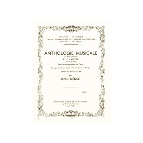 MERIOT ANTHOLOGIE MUSICALE