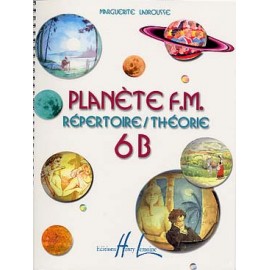 LABROUSSE PLANETE FM 6B REPERTOIRE + THEORIE HL27415