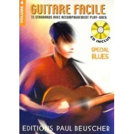 GUITARE FACILE VOLUME 4 SPECIAL BLUES + CD