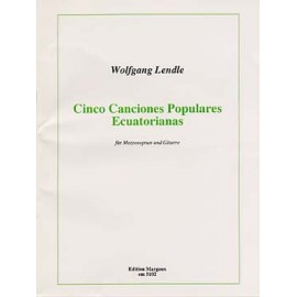 LENDLE CINCO CANCIONES POPULARES ECUATORIANAS  EM5102