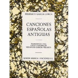 GARCIA LORCA CANCIONES ESPANOLAS ANTIGUAS UMG21559
