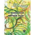TISSERAND LE RETOUR DE LA PANTHERE BLEUE DZ2036