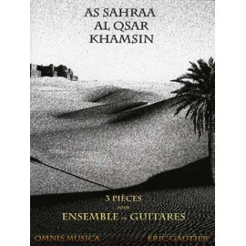 GAUTIER  AS SAHRAA / AL QSAR / KHAMSIN