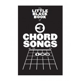 LITTLE BLACK SONGBOOK 3 CHORD SONGS AM1009679
