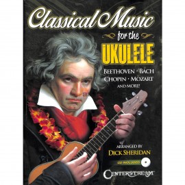 CLASSICAL MUSIC FOR THE UKULELE + CD  HL00138276