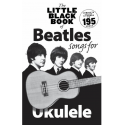 LITTLE BLACK SONGBOOK BEATLES SONG FOR UKULELE