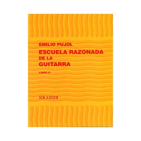PUJOL ESCUELA RAZONADA DE LA GUITARRA 3  BA10945