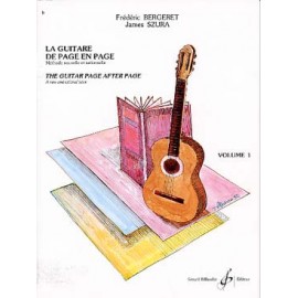 BERGERET SZURA LA GUITARE DE PAGE EN PAGE VOLUME 1  GB5076